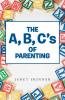 The A B C's of Parenting