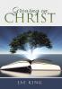 Growing on Christ
