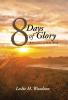 8 Days of Glory