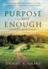 Purpose Is Not Enough