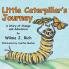 Little Caterpillar's Journey