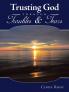 Trusting God Through Troubles & Tears