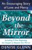 Beyond the Mirror