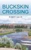 Buckskin Crossing