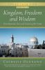 Kingdom Freedom and Wisdom