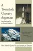 A Twentieth-Century Argonaut