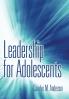 Leadership for Adolescents