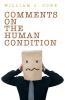 Comments on the Human Condition