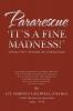 Pararescue ‘It’S A Fine Madness!’: Volume One-Through The Looking Glass (Through The Looking Glass, 1)