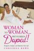 Woman To Woman...We've Been Duped!