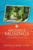 Michael's Musings: A Pastor Blogs on Life