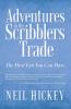 Adventures in the Scribblers Trade
