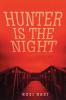 Hunter Is the Night
