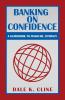 Banking on Confidence