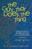 The Guy that Does the Thing-Observations Deliberations and Confessions Volume 11