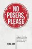 No Posers Please