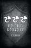 Enter Knight