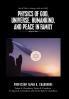 Physics of God Universe Humankind and Peace in Family