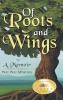 Of Roots and Wings