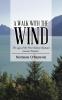 A Walk with the Wind