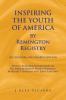 Inspiring the Youth of America by Remington Registry