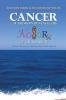 Cancer...Teardrops Beneath the Kolorz of the Rainbow: Poetry to Uplift the HeartMind and Soul