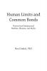 Human Limits and Common Bonds
