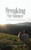 Breaking the Silence