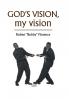 God's Vision My Vision
