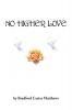 No Higher Love