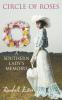 Circle of Roses a Southern Lady's Memoirs