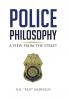 Police Philosophy