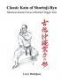 Classic Kata of Shorinji Ryu
