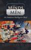 The Minds of Men: An American Intelligence Brief