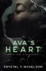 Ava's Heart: Book One: Discovered: 1