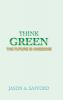 Think Green