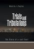 Trials and Tribulations