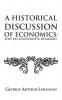 A Historical Discussion of Economics