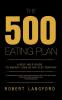The 500 Eating Plan