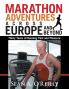 MARATHON ADVENTURES ACROSS EUROPE AND BEYOND