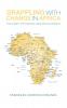 Grappling With Change in Africa