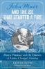 John Muir and the Ice That Started a Fire