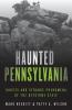 Haunted Pennsylvania