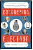 Conquering the Electron