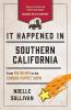 It Happened in Southern California