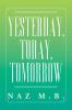 Yesterday Today Tomorrow