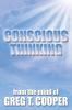 Conscious Thinking