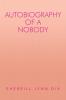 Autobiography of a Nobody