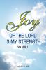 Joy of the Lord is My Strength