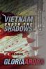 Vietnam Under the Shadows